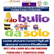 Io bullo da solo. Come aiutare i nostri figli ad “aiutarsi” contro il bullismo.