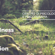 MBSR – Percorso di riduzione dello stress basato sulla Mindfulness